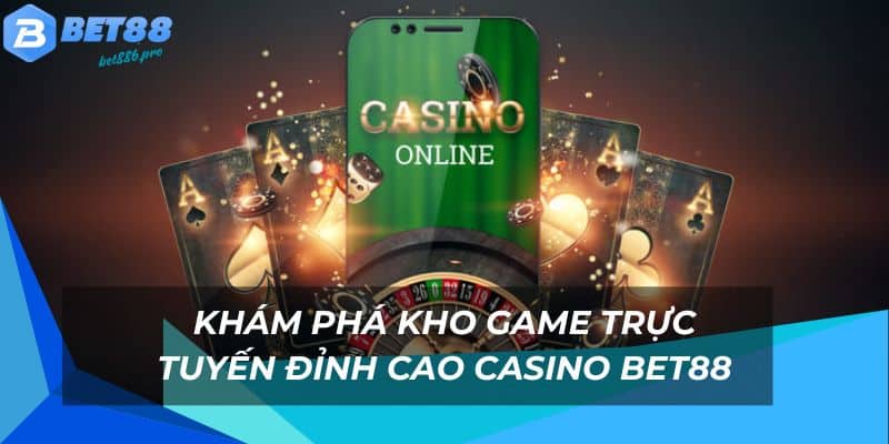 Kho game casino online đỉnh cao đa dạng