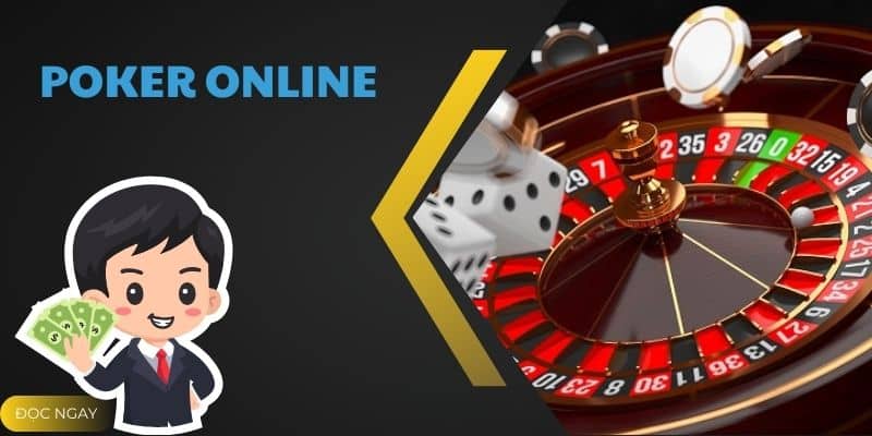 Poker online - Game bài Casino đậm chất chiến thuật tại Bet88